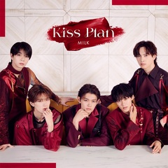 M!LK／Kiss Plan（初回限定盤B／CD+Blu-ray）（特典なし）