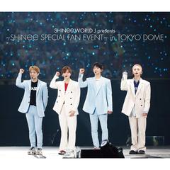 SHINee／SHINee WORLD J presents ?SHINee Special Fan Event? in TOKYO DOME（Ｂｌｕ?ｒａｙ）
