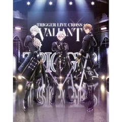 アイドリッシュセブン TRIGGER LIVE CROSS “VALIANT” Blu-ray BOX -Limited Edition- ＜完全生産限定＞（Ｂｌｕ－ｒａｙ）