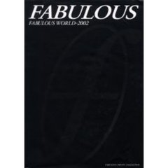 ＦＡＢＵＬＯＵＳ　Ｆａｂｕｌｏｕｓ　ｗｏｒｌｄ　２００２