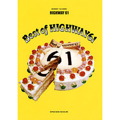 楽譜　ＨＩＧＨＷＡＹ６１「Ｂｅｓｔ　ｏｆ