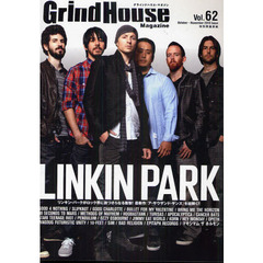 グラインドハウス・マガジン　Ｖｏｌ．６２（２０１０Ｏｃｔｏｂｅｒ－Ｎｏｖｅｍｂｅｒ）　ＬＩＮＫＩＮ　ＰＡＲＫ／ＧＯＯＤ　４　ＮＯＴＨＩＮＧ／ＳＬＩＰＫＮＯＴ／ＧＯＯＤ　ＣＨＡＲＬＯＴＴＥ／ＥＰＩＴＡＰＨ　ＲＥＣＯＲＤＳ