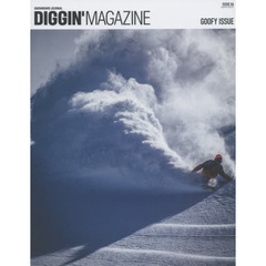 ＤＩＧＧＩＮ’ＭＡＧＡＺＩＮＥ　ＳＮＯＷＢＯＡＲＤ　ＪＯＵＲＮＡＬ　ＩＳＳＵＥ０６　ＧＯＯＦＹ　ＩＳＳＵＥ