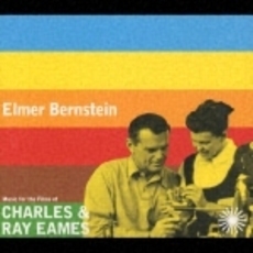ミュージック・フォー・フィルムズ・オブ・チャールズ＆レイ・イームズ