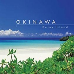 OKINAWA Relax Islands