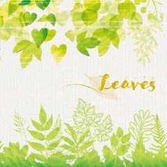 Leaves　－リーブス－