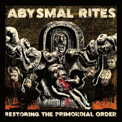 レストーリング・ザ・プライモーディアル・オーダー