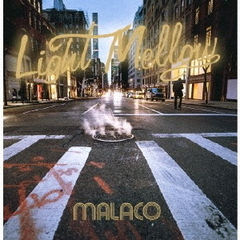 Light　Mellow　MALACO