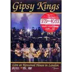 ジプシー・キングス　ライブ・アット・ケンウッド・ハウス・イン・ロンドン（ＤＶＤ）