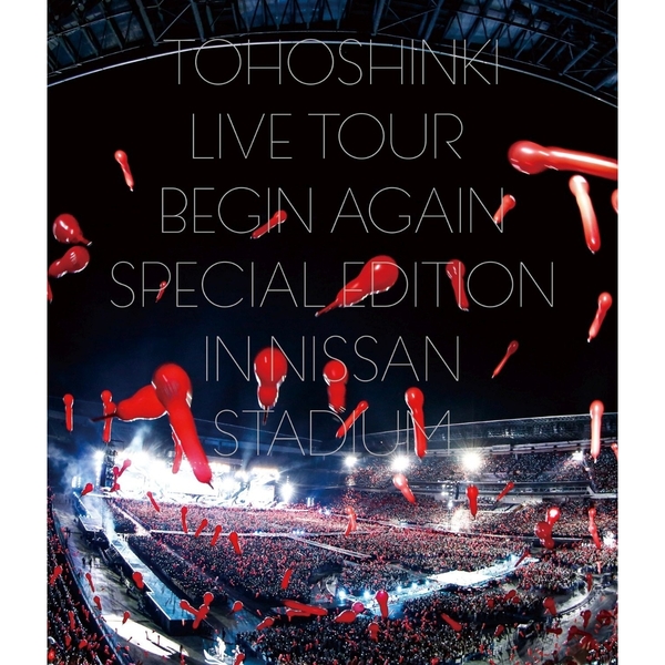 東方神起／東方神起 LIVE TOUR ～Begin Again～ Special Edition in