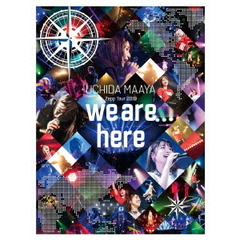 内田真礼／UCHIDA MAAYA Zepp Tour 2019 「we are here」（ＤＶＤ）