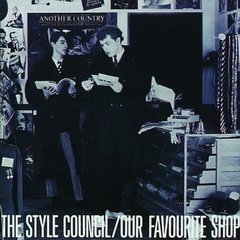 【輸入盤】STYLE COUNCIL／OUR FAVOURITE SHOP