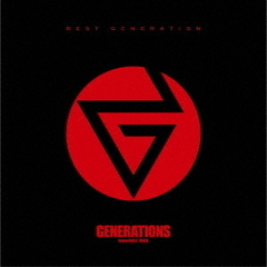 GENERATIONS from EXILE TRIBE／BEST GENERATION（スペシャルプライス盤／CD+DVD）