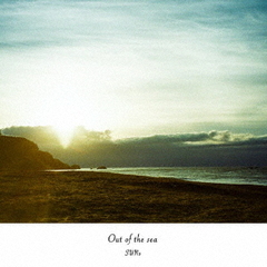 Out　of　the　Sea