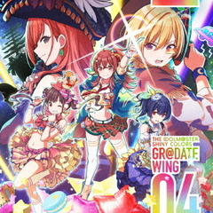 THE IDOLM@STER SHINY COLORS GR@DATE WING 04（セブンネット限定特典：L判ブロマイド付き）