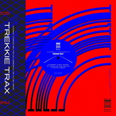 Highball　presents　TREKKIE　TRAX