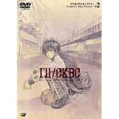 I’ll／CKBC　＃2　少年達が空を見上げた日　Primitive　Rude　Flowers（ＤＶＤ）