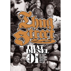 THUG　STREET－THAT　DIESEL　01－（ＤＶＤ）