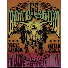 GRANRODEO　5TH　ANNIVERSARY　LIVE　AT　BUDOKAN　“G5　ROCK★SHOW”（Ｂｌｕ－ｒａｙ　Ｄｉｓｃ）