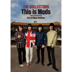 THE COLLECTORS／THE COLLECTORS “This is Mods” 35th anniversary live at Nippon Budokan 13 Mar 2022（ＤＶＤ）
