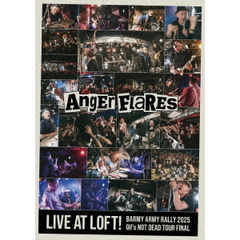 『LIVE　AT　LOFT！』　BARMY　ARMY　決起集会　2025　Oi！’s　NOT　DEAD　TOUR　FINAL（ＤＶＤ）