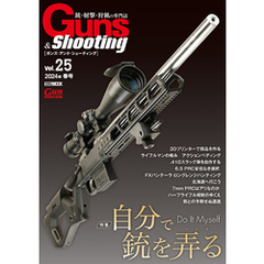 Guns & Shooting Vol.25