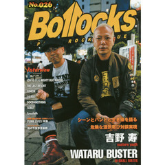 Ｂｏｌｌｏｃｋｓ　ＰＵＮＫ　ＲＯＣＫ　ＩＳＳＵＥ　Ｎｏ．０２６　ザ・ラスト・リゾート／ジュニア／１０フィート／ソバット／グッドフォーナッシング／クロスフェイス