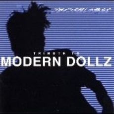 TRIBUTE　TO　MODERN　DOLLZ　－ブラインド越しの俺達－