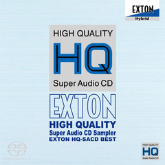 EXTON　HIGH　QUALITY　Super　Audio　CD　Sampler　－EXTON　HQ－SACD　BEST－（ハイブリッドＣＤ）