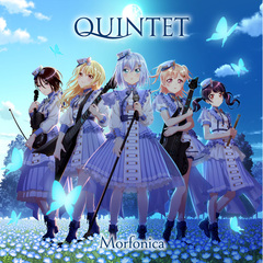 Morfonica／QUINTET【通常盤】