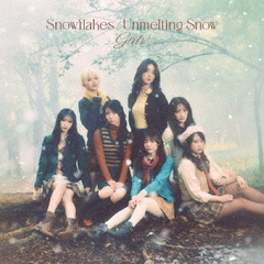 Girls2／Snowflakes / Unmelting Snow（CD+DVD）