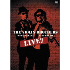 THE VIOLIN BROTHERS／THE VIOLIN BROTHERS LIVE!!（ＤＶＤ）