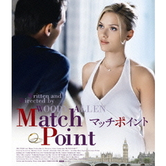 マッチポイント（Ｂｌｕ－ｒａｙ　Ｄｉｓｃ）