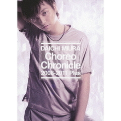Choreo Chronicle 2008-2011 Plus（ＤＶＤ）
