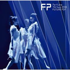 Perfume／Perfume 7th Tour 2018 「FUTURE POP」 通常盤（ＤＶＤ）
