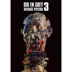 DIR EN GREY／AVERAGE PSYCHO 3（Ｂｌｕ－ｒａｙ）