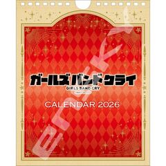 卓上 ガールズバンドクライ　2026年カレンダー