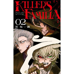 ＫＩＬＬＥＲ’Ｓ　ＦＡＭＩＬＩＡ　２