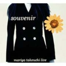 Souvenir?Mariya　Takeuchi　Live