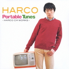 Portable　Tunes－HARCO　CM　WORKS－