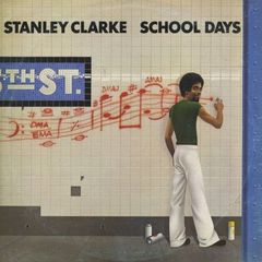【輸入盤】STANLEY CLARKE／SCHOOL DAYS