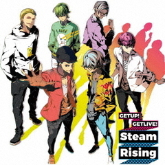 『GET　UP！　GET　LIVE！』ドラマCD「GETUP！　GETLIVE！　Steam　Rising」