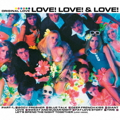 LOVE！　LOVE！　＆　LOVE！（30th　Anniversary　Deluxe　Edition）（ハイブリッドＣＤ）