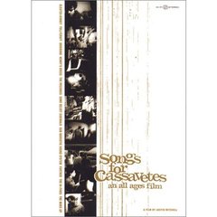 Songs　for　Cassavetes　～an　all　ages　film～（ＤＶＤ）