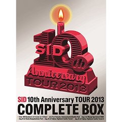 シド／SID 10th Anniversary Tour 2013 COMPLETE BOX ＜完全生産限定盤＞（ＤＶＤ）