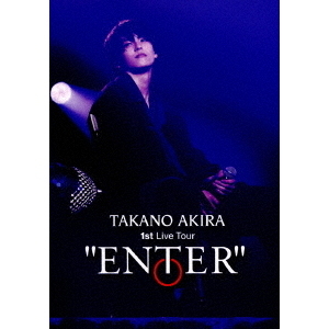 高野洸 1st Live Tour “ENTER”（Blu－ray Disc） 通販