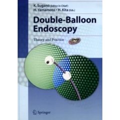 Ｄｏｕｂｌｅ‐Ｂａｌｌｏｏｎ　Ｅｎｄｏｓｃｏｐｙ　Ｔｈｅｏｒｙ　ａｎｄ　Ｐｒａｃｔｉｃｅ