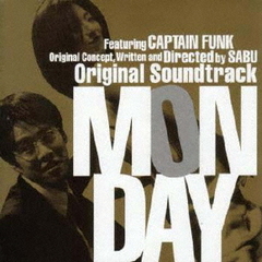 「MONDAY」オリジナル　サウンドトラック