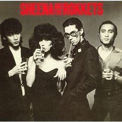 SHEENA　AND　THE　ROKKETS
