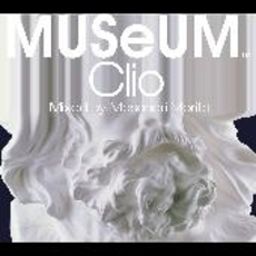 MUSeUM　Clio